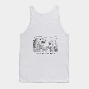 "Don't fill up on Brad." Tank Top